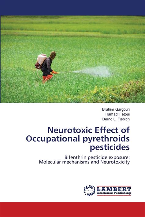 Buy Neurotoxic Effect of Occupational pyrethroids pesticides Book ...