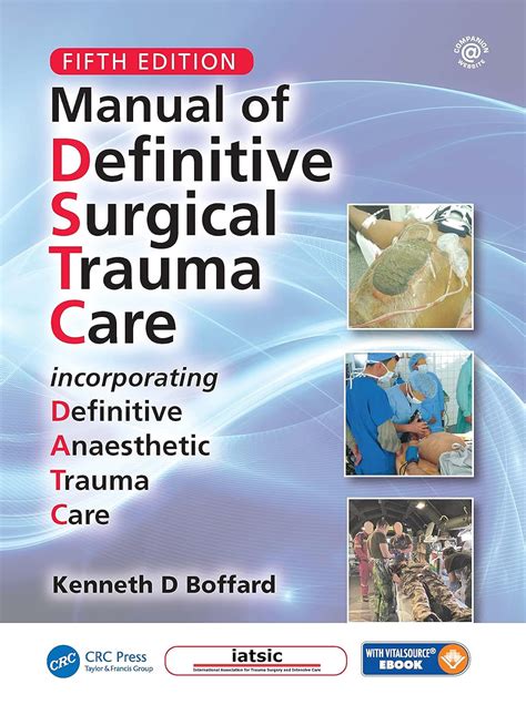 Buy Manual of Definitive Surgical Trauma Care: Incorporating Definitive ...