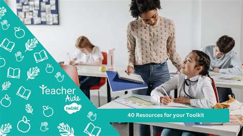 Teacher Aides - 40 Resources for your Toolkit - Twinkl