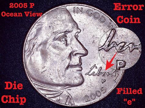 2005 P Ocean View Jefferson Nickel - Error Coin - Die Chip/Filled "e ...