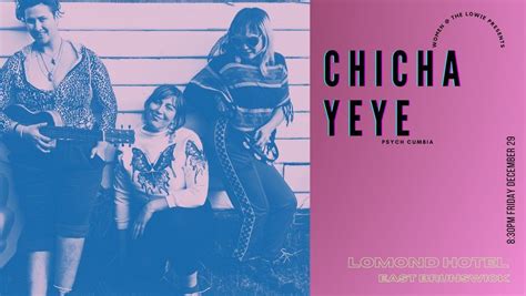 Chicha YeYe - Women @ Lowie Live, The Lomond Hotel, Brunswick, 29 ...