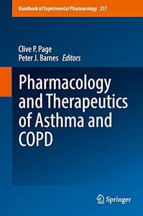Pharmacology and Therapeutics of Asthma and COPD (Handbook of ...