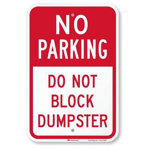 SmartSign 18 x 12 inch “No Parking - Do Not Block Dumpster” Metal Sign ...