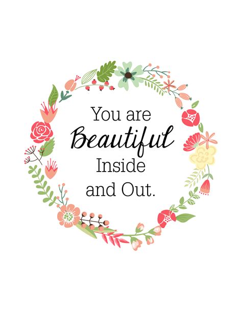 Oh So Lovely Blog: YOU ARE BEAUTIFUL INSIDE & OUT - FREE PRINTABLE