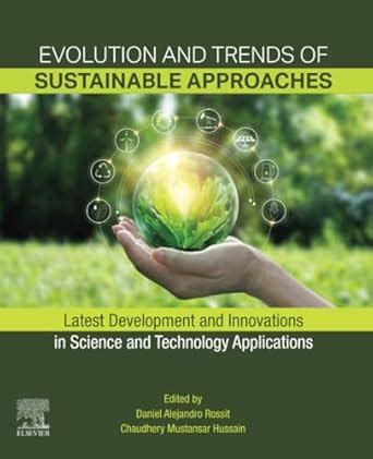 Evolution and Trends of Sustainable Approaches: Latest Development and ...