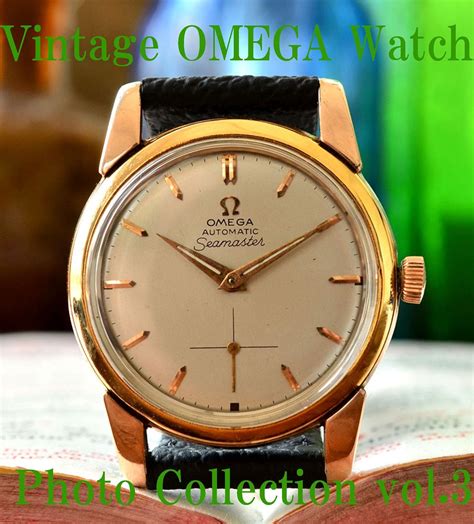OMEGA Vintage Antique Watches Photo Collection vol.3 eBook : tanaka ...