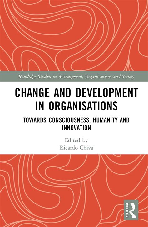 Buy Change and Development in Organisations: Towards Consciousness ...