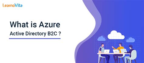 Image result for Azure Active Directory B2C Tenant Native Client