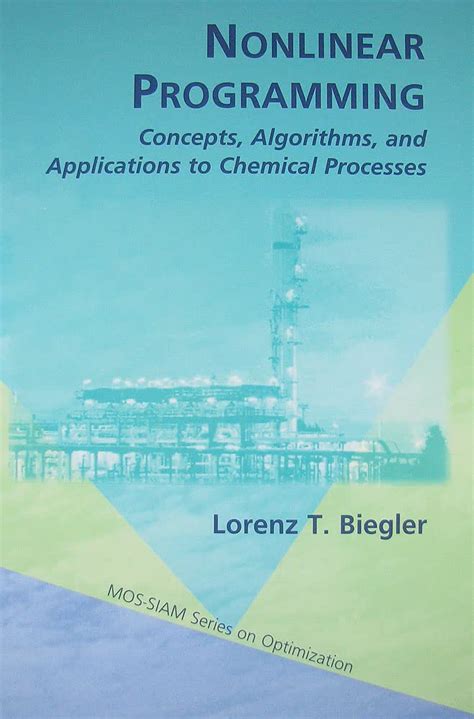 Buy Nonlinear Programming: Concepts, Algorithms, and Applications to ...