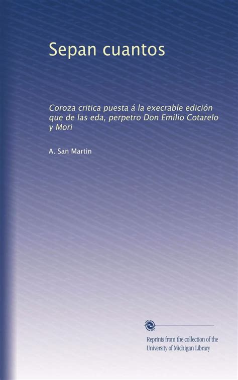 Buy Sepan cuantos: Coroza critica puesta á la execrable edición que de ...
