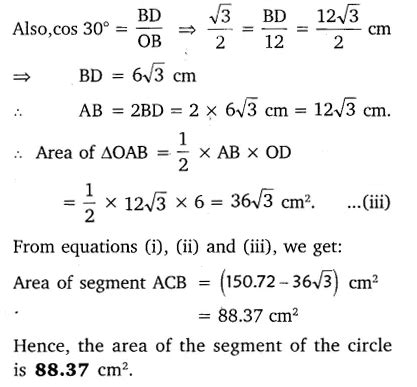 A chord of a circle of the radius 12 cm subtends an angle of 120° at ...
