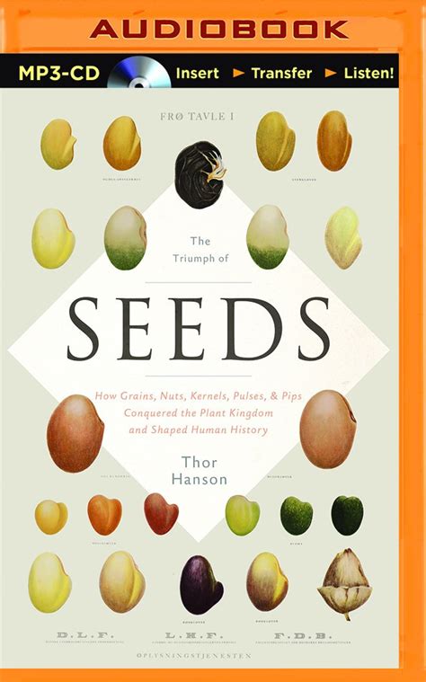 Buy The Triumph of Seeds: How Grains, Nuts, Kernels, Pulses, & Pips ...