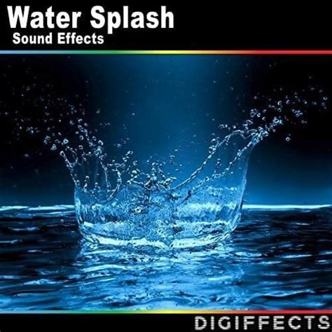 Image result for Water Splash Sound Effects