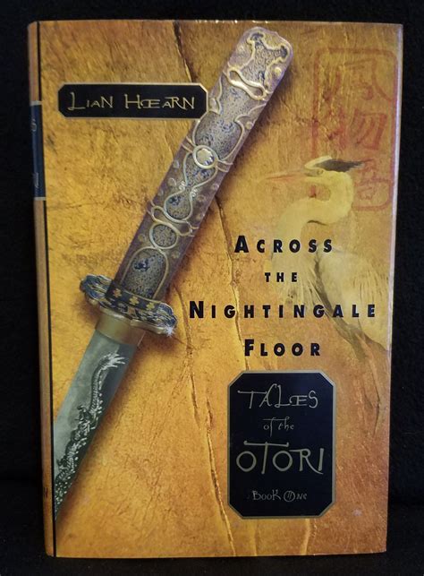 Across the Nightingale Floor (Tales of the Otori, Book 1) by Hearn ...