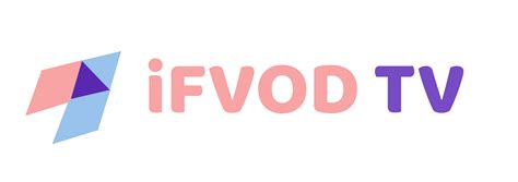 IFVOD TV App for Android, iOS, Windows PC, Mac and Smart TV Download ...