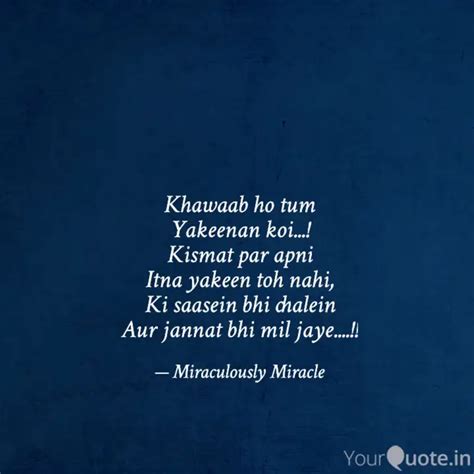 Khawaab ho tum Yakeenan k... | Quotes & Writings by Karishma Sharma ...
