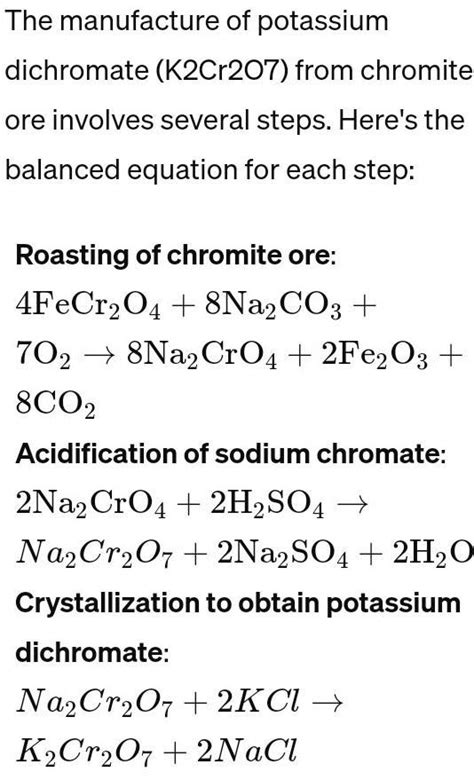 Write the balanced equations in the manufacture of K2Cr2O7 from ...