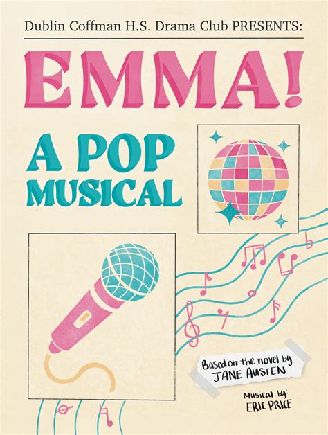 Emma! A Pop Musical at Dublin Coffman High School - Performances ...