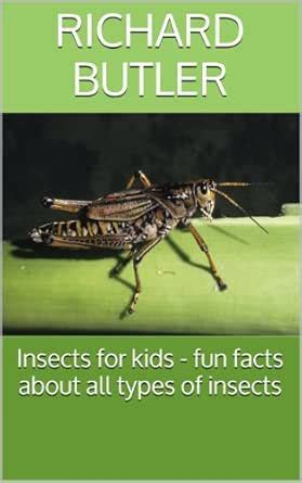 Insects for kids - fun facts about all types of insects: Fun Animal ...