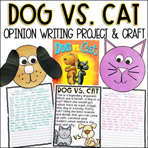 Dog vs Cat Opinion Writing Prompt and Activity | Made By Teachers