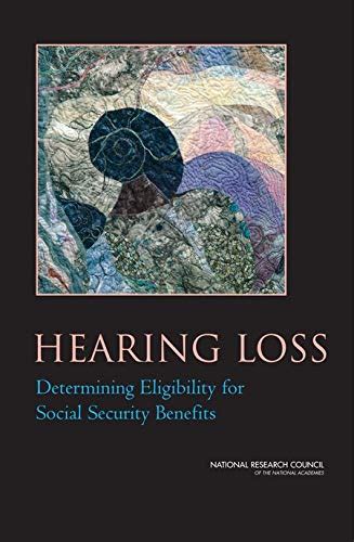 Hearing Loss: Determining Eligibility for Social Security Benefits ...