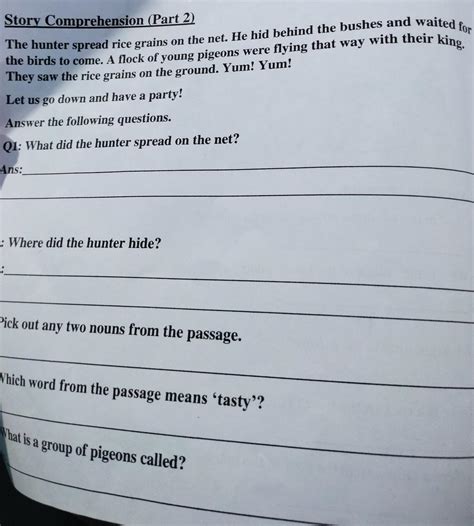 Story Comprehension (Part 2) The hunter spread rice grains on the net ...