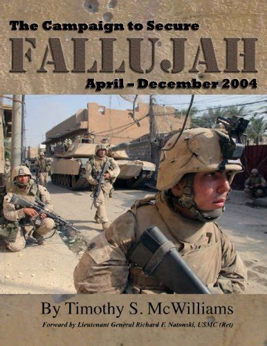 The Campaign to Secure Fallujah: April - December 2004 : Amazon.in: Books