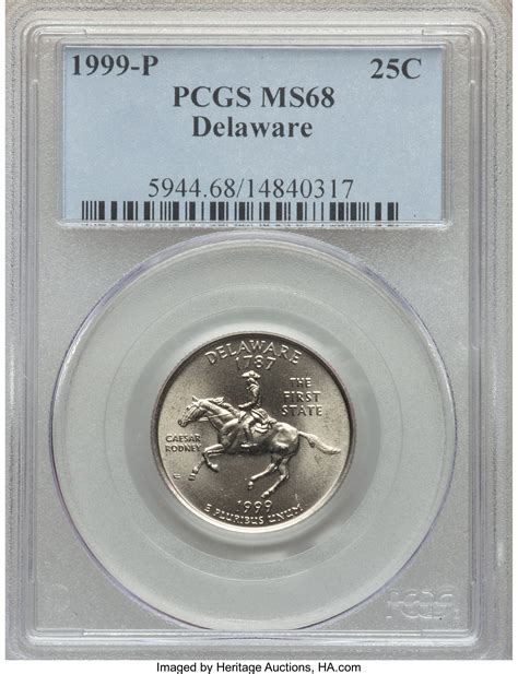 1999-P 25C Delaware MS68 PCGS.... Statehood Quarters | Lot #3390 ...