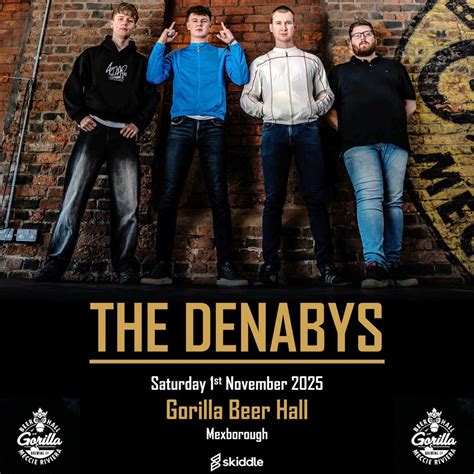 The Denabys | Gorilla Beer Hall | 1/11/25, Gorilla Beer Hall, Doncaster ...