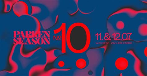 PARKEN 2025 - Season No. 10, Zacherlfabrik, Wien, 11 July to 12 July ...