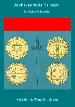 Key of Solomon the King Old Edition: Clavicula Salomonis : Solomon ...