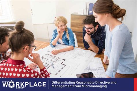 Differentiating Reasonable Directive and Management from Micromanaging ...