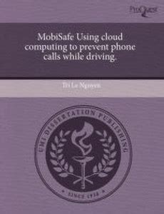 Mobisafe Using Cloud Computing to Prevent Phone Calls While Driving ...