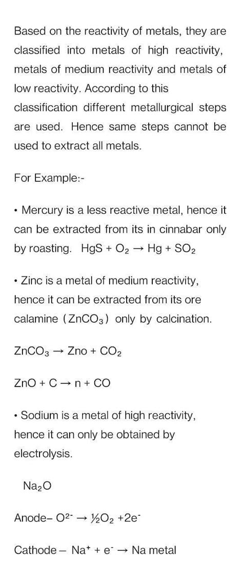 Same metallurgical steps cannot be used to extract all metals from ...