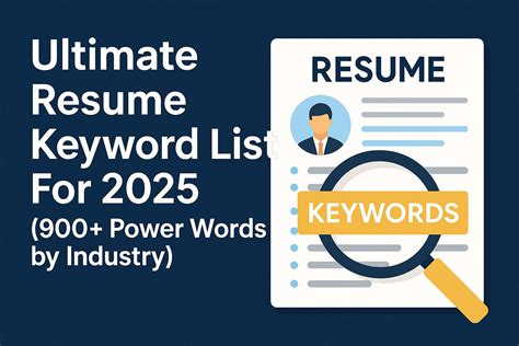Ultimate Resume Keyword List For 2025 (900+ Power Words by Industry) - The Interview Guys