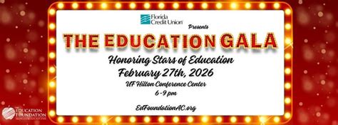 The 2026 Education Gala, Hilton University of Florida Conference Center ...