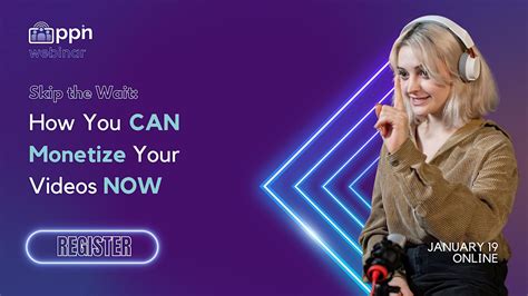 Skip the Wait: How You CAN Monetize Your Videos NOW, January 17 2024 ...