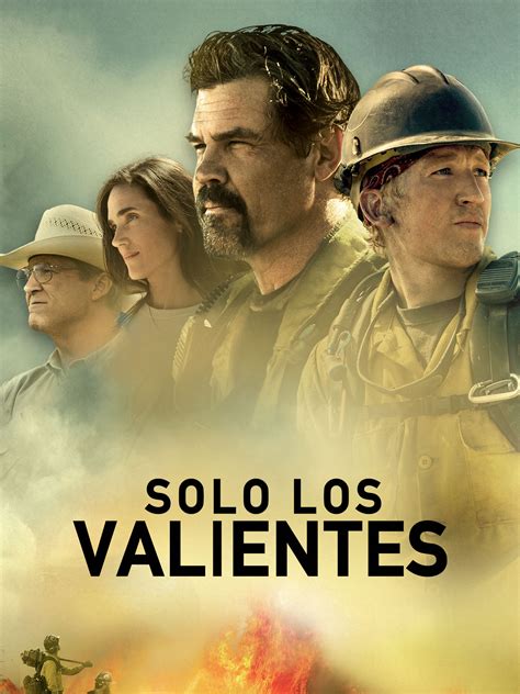 Prime Video: Solo Los Valientes