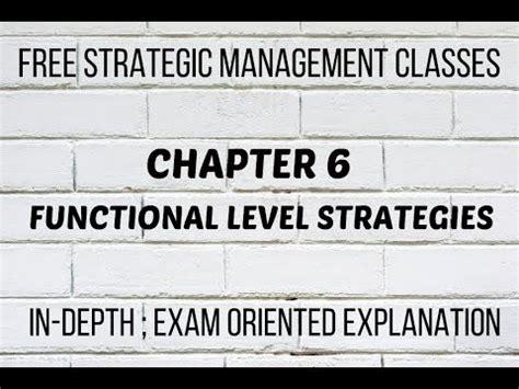 Functional Level Strategies Video Lecture - Financial Management and ...
