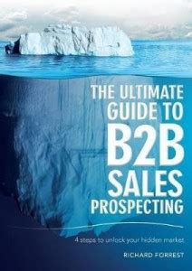 The Ultimate Guide to B2B Sales Prospecting: Buy The Ultimate Guide to ...