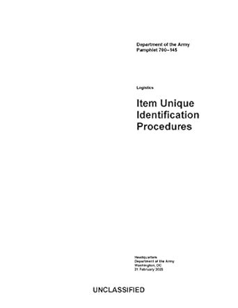 PAM 700–145 Logistics Item Unique Identification Procedures eBook ...