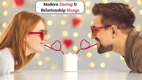 30+ Modern Dating And Relationship Slangs With Their Meaning You Must ...