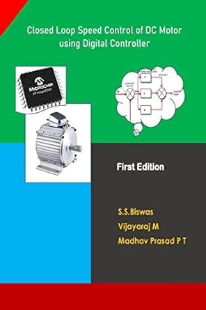 Buy Closed Loop Speed Control of DC Motor using Digital Controller Book ...