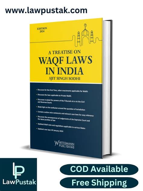 A Treatise on Waqf Laws in India by Ajit Singh Sodhi Edition 2024 ...