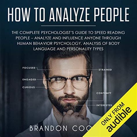 How to Analyze People: The Complete Psychologist’s Guide to Speed ...