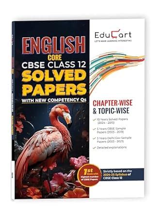 Educart CBSE Class 12 English Core Chapter-wise Solved Papers 2025 for ...