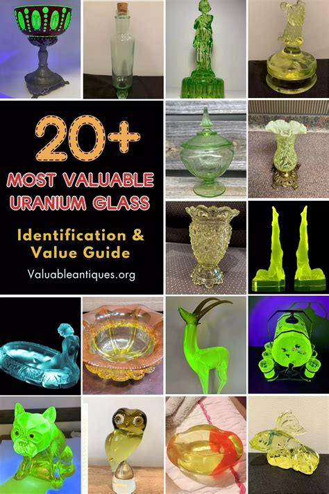 20 Most Valuable Uranium Glass (Identification & Value Guide)