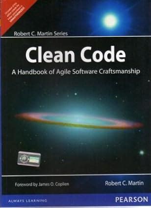 Buy Clean Code: A Handbook of Agile Software Craftsmanship (Robert C ...