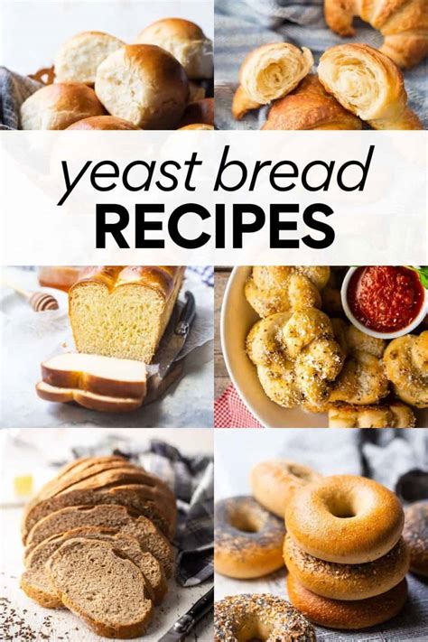 15+ Yeast Bread Recipes - Baking A Moment