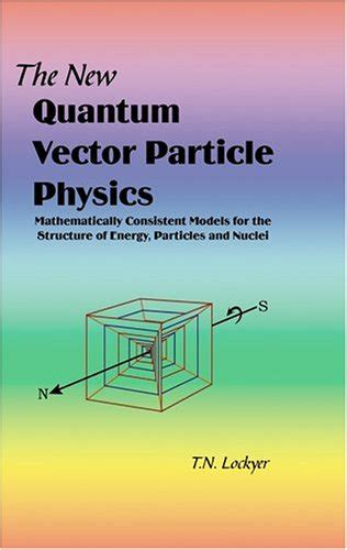 Amazon.in: Buy The New Quantum Vector Particle Physics Book Online at ...